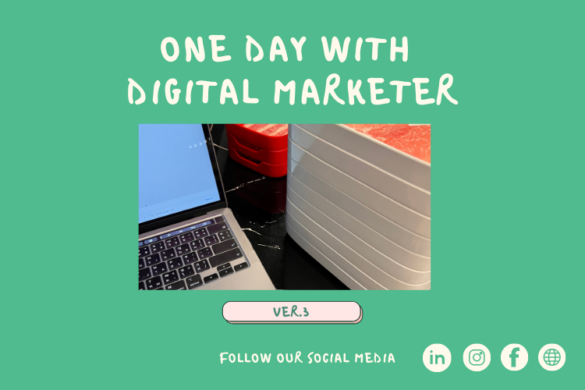 One Day with Digital MKT Ver.3 : รู้ไว้ก่อนย้ายสายมา Agency
